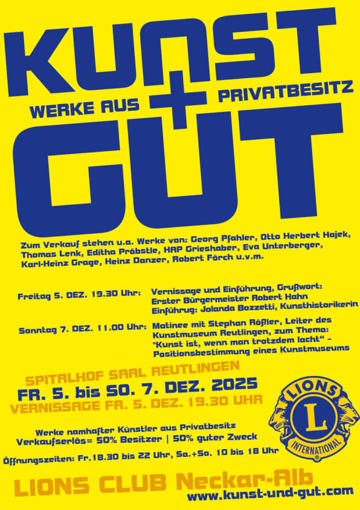 Flyer KUNST UND GUT 2025 des Lions Clubs Neckar-Alb